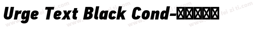 Urge Text Black Cond字体转换